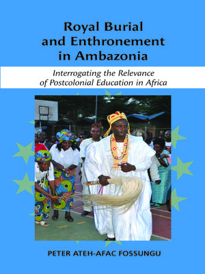 cover image of Royal Burial and Enthronement in Ambazonia